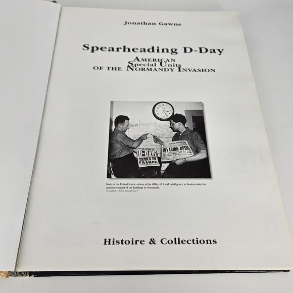 Spearheading D-Day Book American Special Units Normandy WWII 1944 Hardcover Mili - Picture 3 of 13